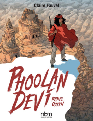 Cover image for 9781681122519 - Phoolan Devi: Rebel Queen