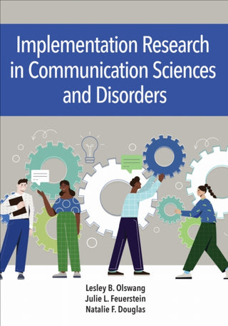 Cover image for 9781681258676 - Implementation Research in Communication Sciences and Disorders