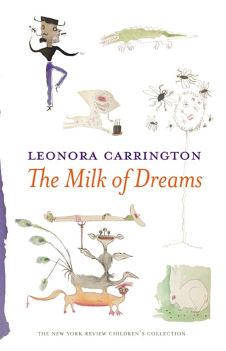 Cover image for 9781681370941 - The Milk Of Dreams