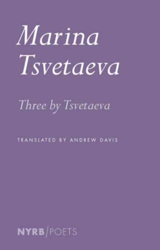 Supplemental image for 9781681378329 - Three by Tsvetaeva