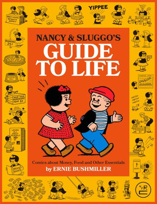 Cover image for 9781681378367 - Nancy and Sluggo's Guide to Life