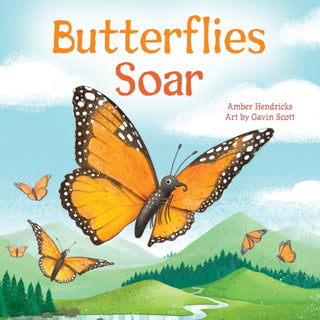 Supplemental image for 9781681527055 - Butterflies Soar