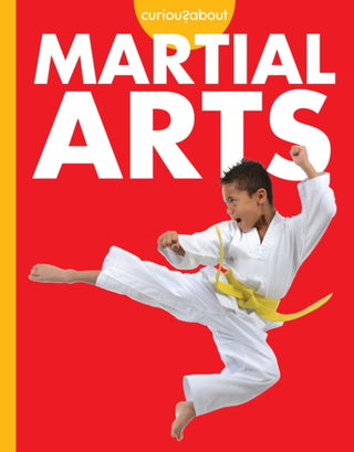 Cover image for 9781681529745 - Curious about Martial Arts