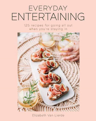 Cover image for 9781681885889 - Everyday Entertaining Cookbook
