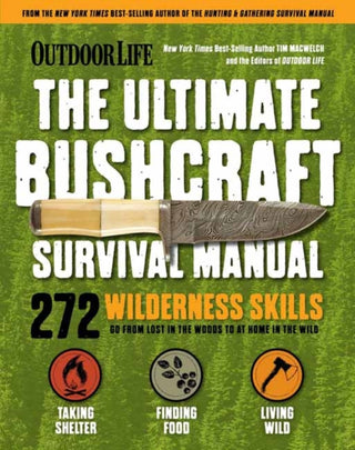 Cover image for 9781681887623 - Outdoor Life: Ultimate Bushcraft Survival Manual