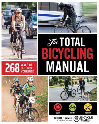 Cover image for 9781681888262 - The Total Bicycling Manual