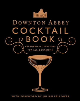 Cover image for 9781681889986 - Downton Abbey Cocktail Book