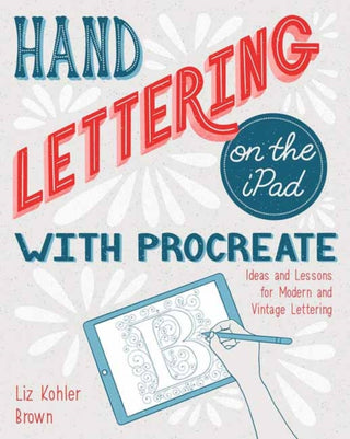 Cover image for 9781681985824 - Hand Lettering on the iPad with Procreate