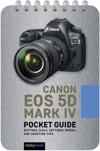 Cover image for 9781681986159 - Canon EOS 5D Mark IV: Pocket Guide