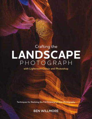 Cover image for 9781681989891 - Crafting the Landscape Photograph with Lightroom Classic and Photoshop