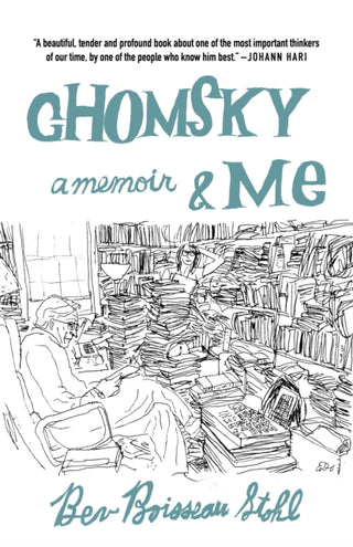 Cover image for 9781682193778 - Chomsky and Me