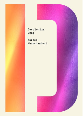 Cover image for 9781682193952 - Decolonize Drag