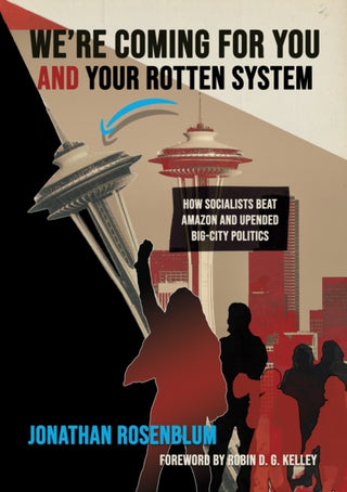 Supplemental image for 9781682196366 - We're Coming For You and Your Rotten System
