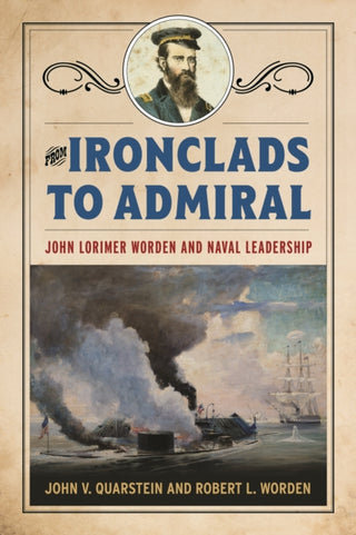Cover image for 9781682474440 - From Ironclads to Admiral