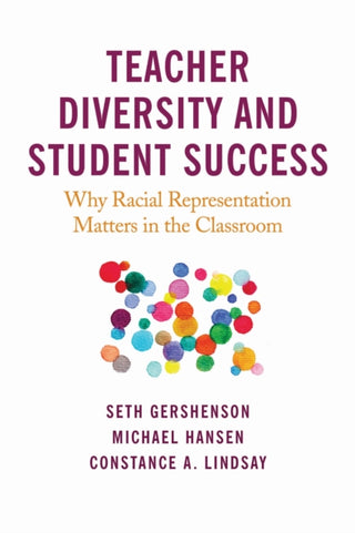 Cover image for 9781682535806 - Teacher Diversity and Student Success
