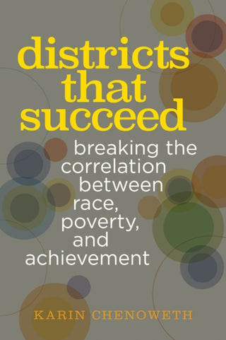 Cover image for 9781682536261 - Districts That Succeed