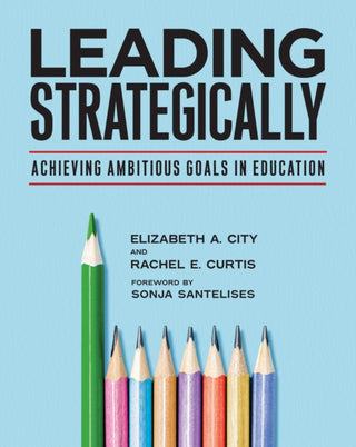 Cover image for 9781682539880 - Leading Strategically