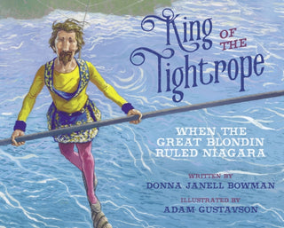 Cover image for 9781682634066 - King of the Tightrope