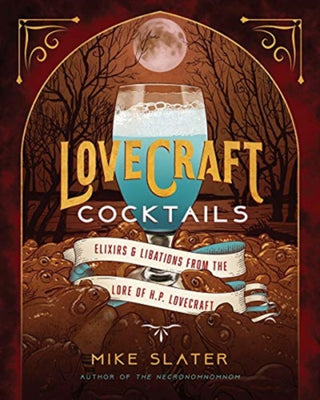 Cover image for 9781682686416 - Lovecraft Cocktails