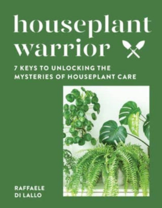 Cover image for 9781682686751 - Houseplant Warrior