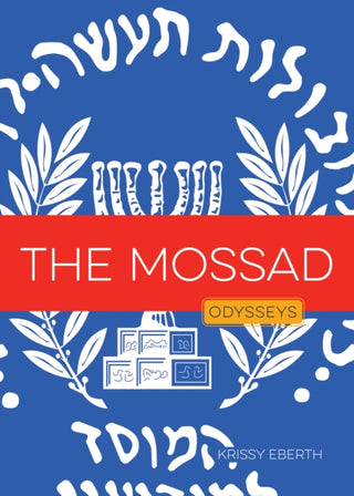 Cover image for 9781682776575 - The Mossad