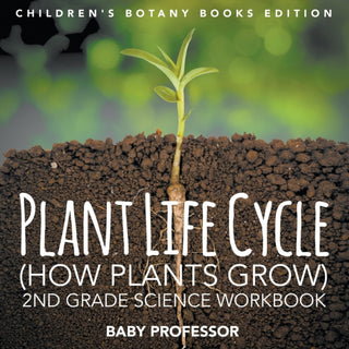 Cover image for 9781683055105 - Plant Life Cycle (How Plants Grow)