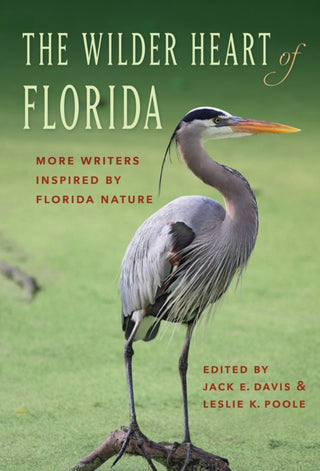 Cover image for 9781683401636 - The Wilder Heart of Florida