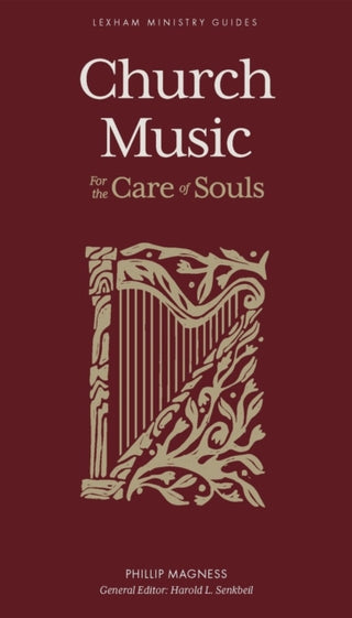Cover image for 9781683597100 - Church Music – For the Care of Souls