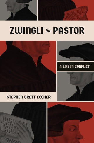 Cover image for 9781683597353 - Zwingli the Pastor