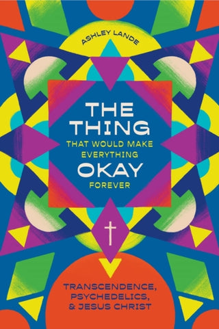Cover image for 9781683597605 - The Thing That Would Make Everything Okay Forever