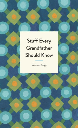 Supplemental image for 9781683691006 - Stuff Every Grandfather Should Know