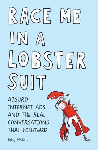 Cover image for 9781683691044 - Race Me in a Lobster Suit