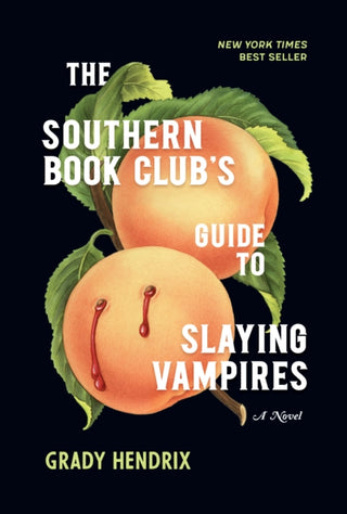 Cover image for 9781683691433 - The Southern Book Club's Guide to Slaying Vampires