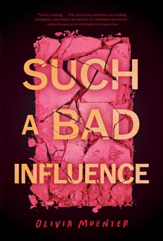 Cover image for 9781683694014 - Such a Bad Influence