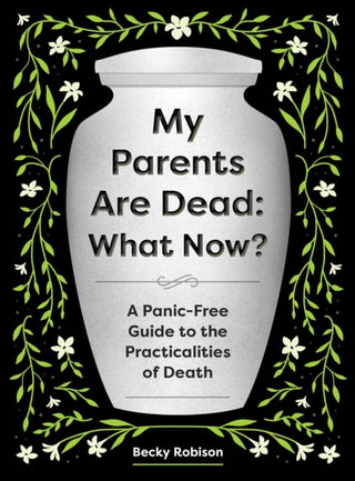 Supplemental image for 9781683694687 - My Parents Are Dead: What Now?