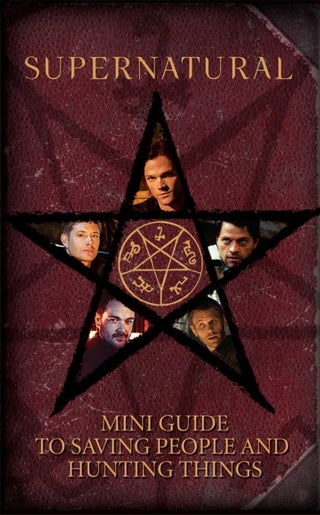 Supplemental image for 9781683835899 - Supernatural: Mini Guide To Saving People and Hunting Things (Mini Book)