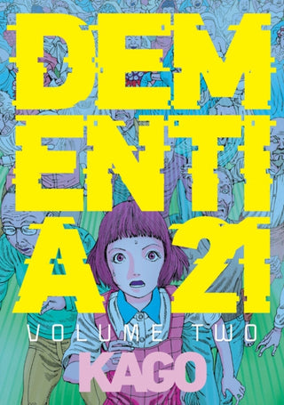 Cover image for 9781683962816 - Dementia 21 Vol. 2