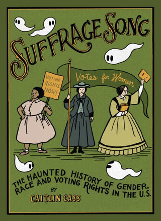Cover image for 9781683969334 - Suffrage Song
