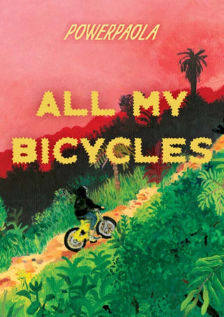 Cover image for 9781683969501 - All My Bicycles