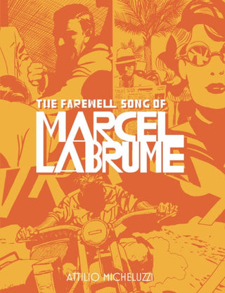 Cover image for 9781683969587 - The Farewell Song of Marcel Labrume