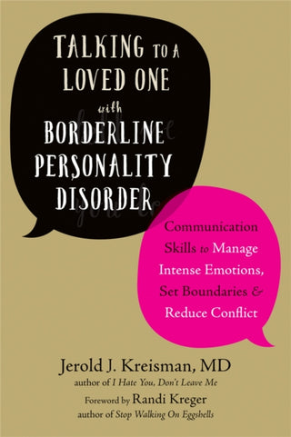 Supplemental image for 9781684030460 - Talking to a Loved One with Borderline Personality Disorder