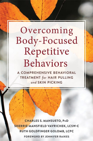 Supplemental image for 9781684033645 - Overcoming Body-Focused Repetitive Behaviors