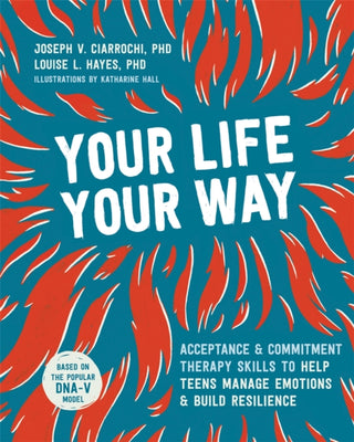 Cover image for 9781684034659 - Your Life, Your Way