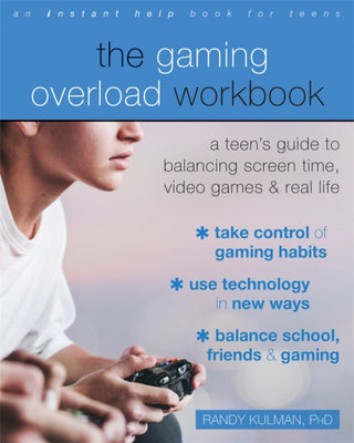 Cover image for 9781684035519 - The Gaming Overload Workbook