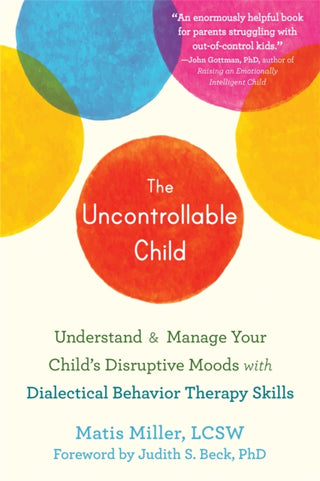 Cover image for 9781684036868 - The Uncontrollable Child