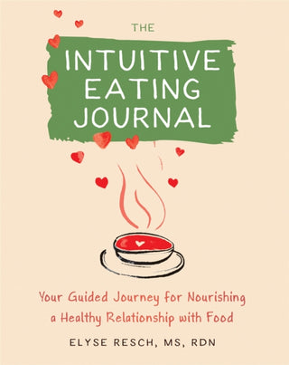 Cover image for 9781684037087 - The Intuitive Eating Journal