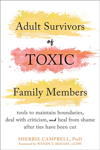 Cover image for 9781684039289 - Adult Survivors of Toxic Family Members