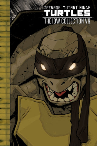 Cover image for 9781684055012 - Teenage Mutant Ninja Turtles: The IDW Collection Volume 9