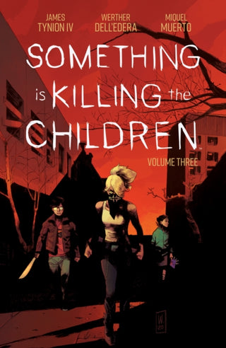 Cover image for 9781684157075 - Something is Killing the Children Vol. 3