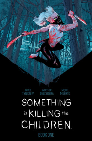 Cover image for 9781684157648 - Something is Killing the Children Book One Deluxe Edition
